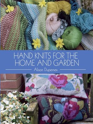 cover image of Hand Knits for the Home and Garden